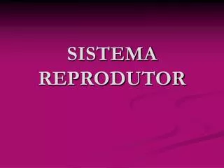 sistema reprodutor