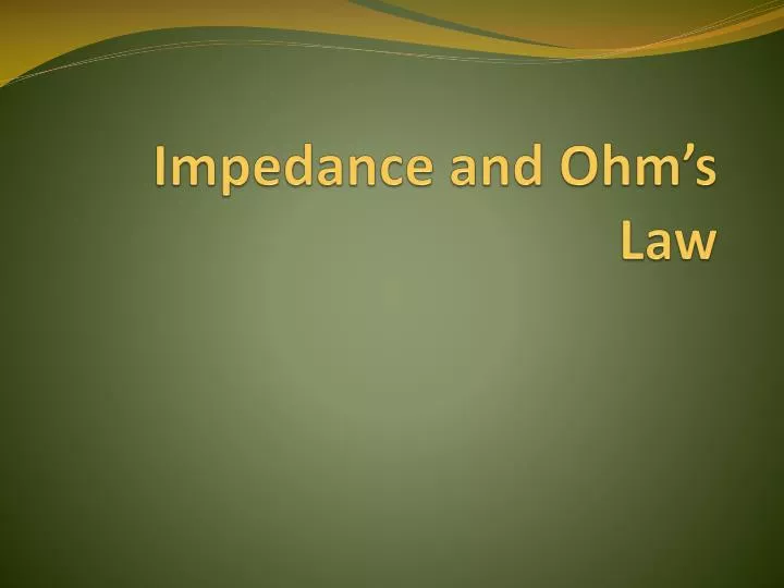 impedance and ohm s law