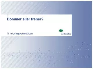 dommer eller trener