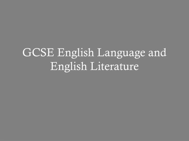 gcse english language and english literature