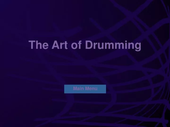 the art of drumming