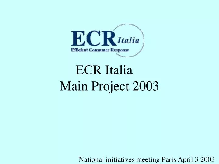 ecr italia main project 2003