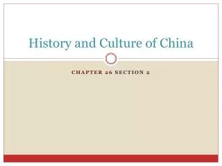 History and Culture of China