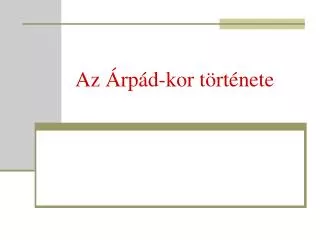 az rp d kor t rt nete