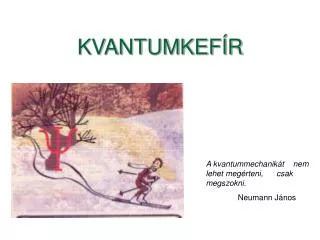 kvantumkef r