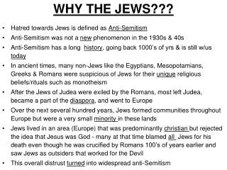 WHY THE JEWS???