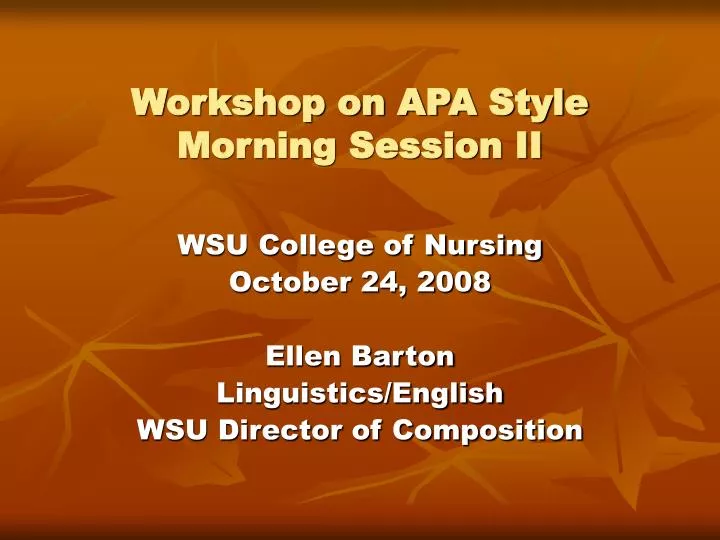 workshop on apa style morning session ii