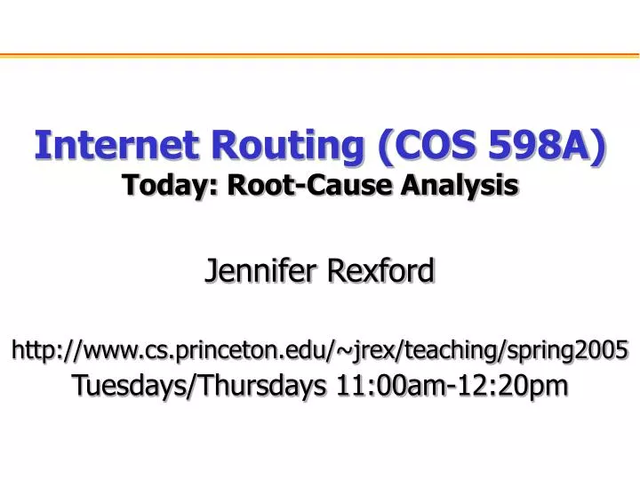 internet routing cos 598a today root cause analysis