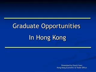 Graduate Opportunities In Hong Kong