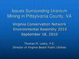 Issues Surrounding Uranium Mining in Pittsylvania County, VA