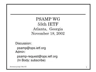 PSAMP WG 55th IETF Atlanta, Georgia November 18, 2002