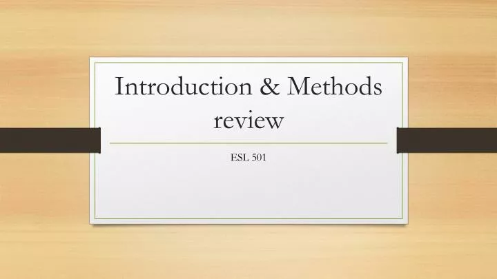 introduction methods review