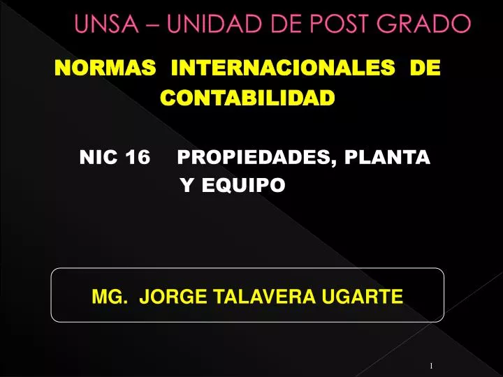 normas internacionales de contabilidad nic 16 propiedades planta y equipo mg jorge talavera ugarte