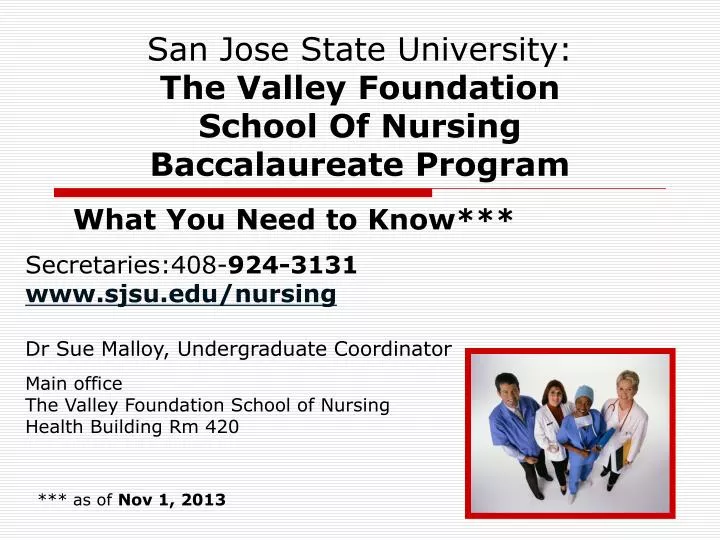 san jose state university the valley foundation school of nursing baccalaureate program