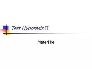 test hypotesis ii