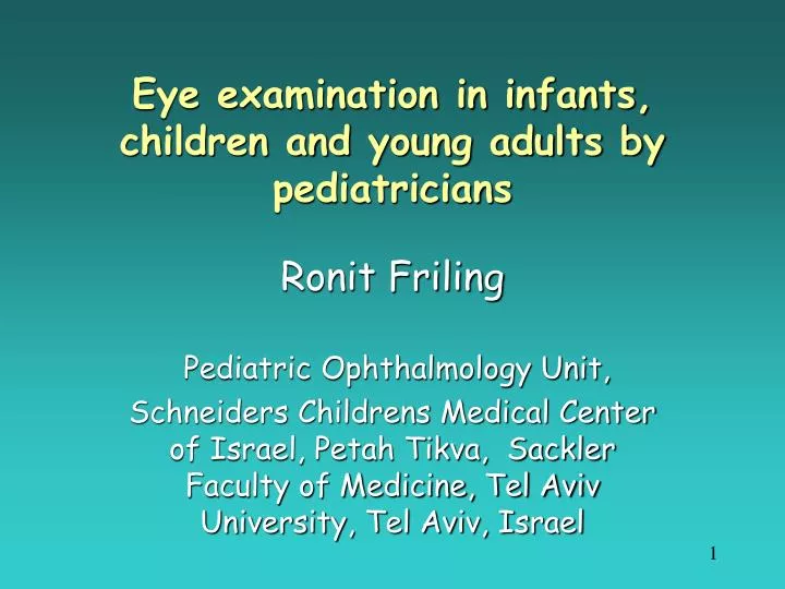 eye examination in infants children and young adults by pediatricians