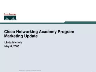 Cisco Networking Academy Program Marketing Update