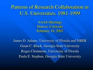 James D. Adams, University of Florida and NBER Grant C. Black, Georgia State University