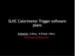 SLHC Calorimeter Trigger software plans - slide 1
