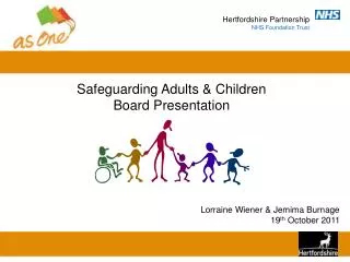 Safeguarding Adults &amp; Children Board Presentation