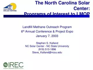 The North Carolina Solar Center: Programs of Interest to LMOP