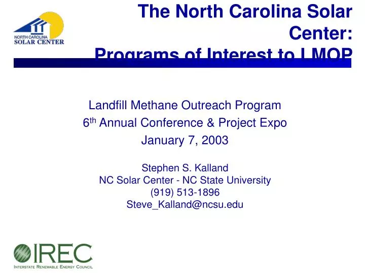 the north carolina solar center programs of interest to lmop