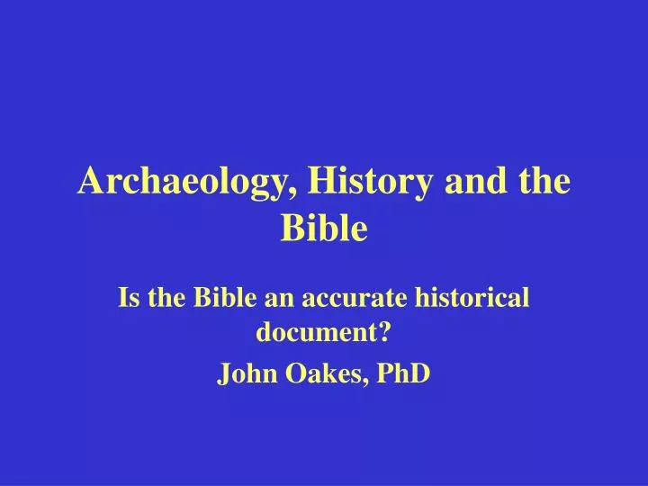 archaeology history and the bible