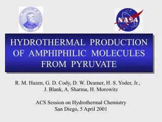 HYDROTHERMAL PRODUCTION OF AMPHIPHILIC MOLECULES FROM PYRUVATE