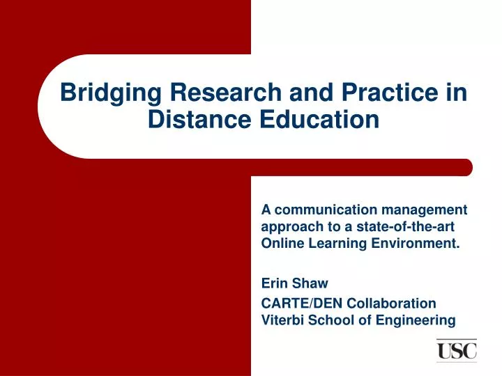 bridging research and practice in distance education