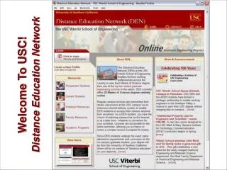 Welcome To USC! Distance Education Network