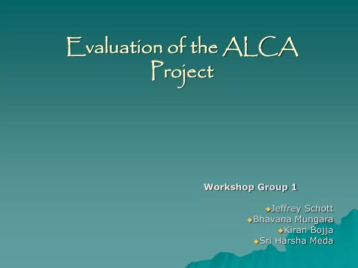 evaluation of the alca project