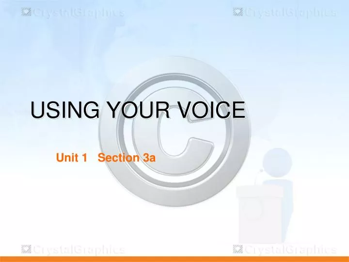 using your voice