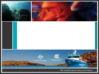 Australian Institute of Marine Science Bio-physical Oceanography of the Kimberley coastal region