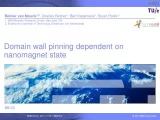 Domain wall pinning dependent on nanomagnet state
