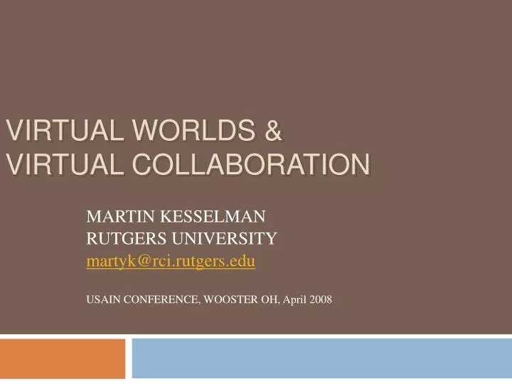 virtual worlds virtual collaboration