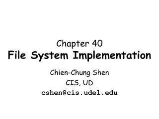 Chapter 40 File System Implementation
