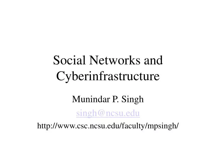 social networks and cyberinfrastructure