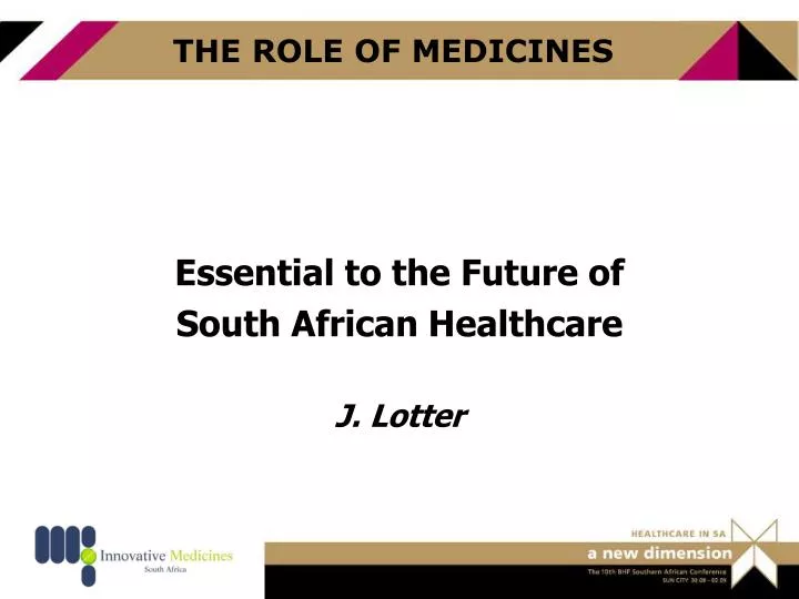 the role of medicines
