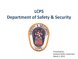 LCPS Department of Safety &amp; Security