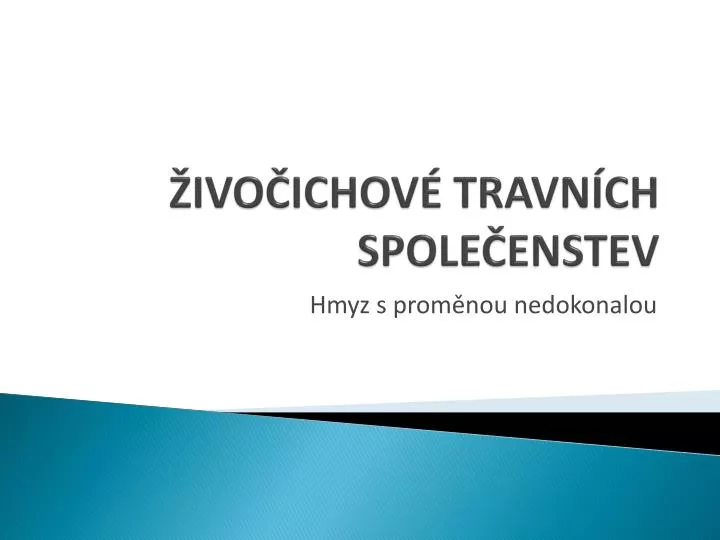 ivo ichov travn ch spole enstev