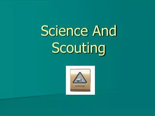 Science And Scouting