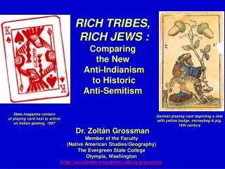 RICH TRIBES, RICH JEWS : Comparing the New Anti-Indianism to Historic Anti-Semitism