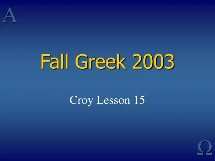 fall greek 2003