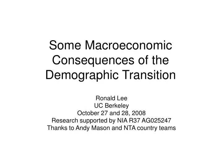 some macroeconomic consequences of the demographic transition