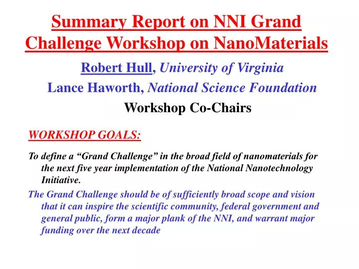 summary report on nni grand challenge workshop on nanomaterials