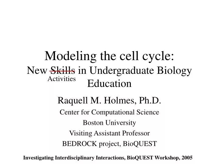 modeling the cell cycle new skills in undergraduate biology education