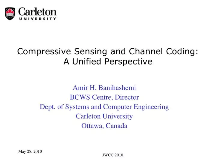 compressive sensing and channel coding a unified perspective