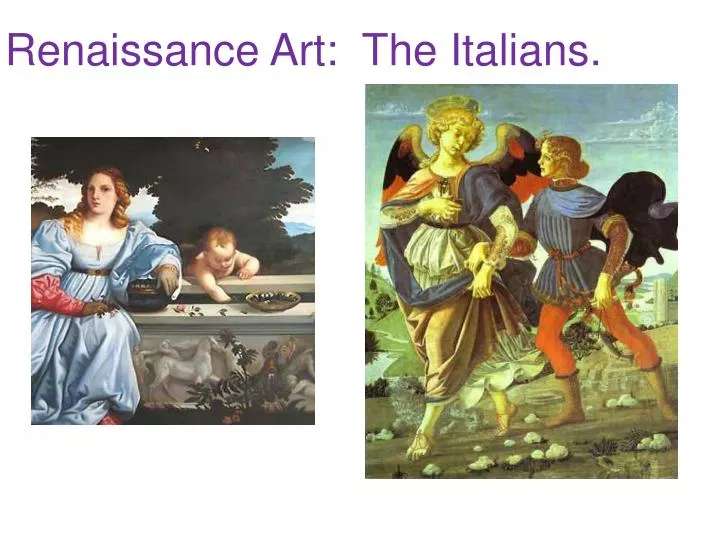 renaissance art the italians