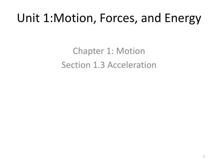 unit 1 motion forces and energy