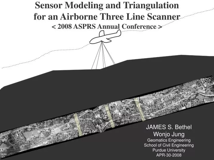 sensor modeling and triangulation for an airborne three line scanner 2008 asprs annual conference
